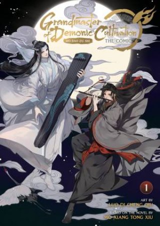Grandmaster Of Demonic Cultivation: Mo Dao Zu Shi 01 (The Comic / Manhua)