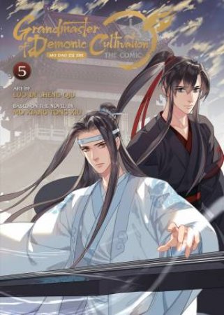 Grandmaster Of Demonic Cultivation: Mo Dao Zu Shi 05 (The Comic / Manhua)
